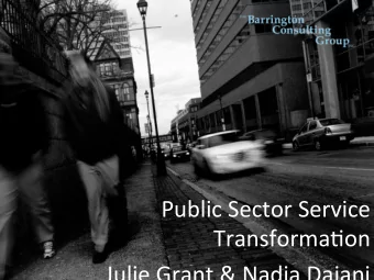 Public  Sector  Service    Transforma4on    Julie  Grant  &amp;  Nadia