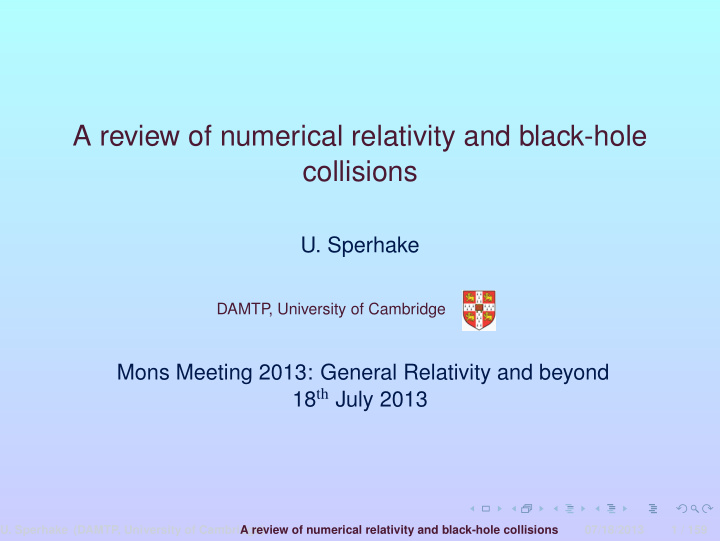 a review of numerical relativity and black hole collisions