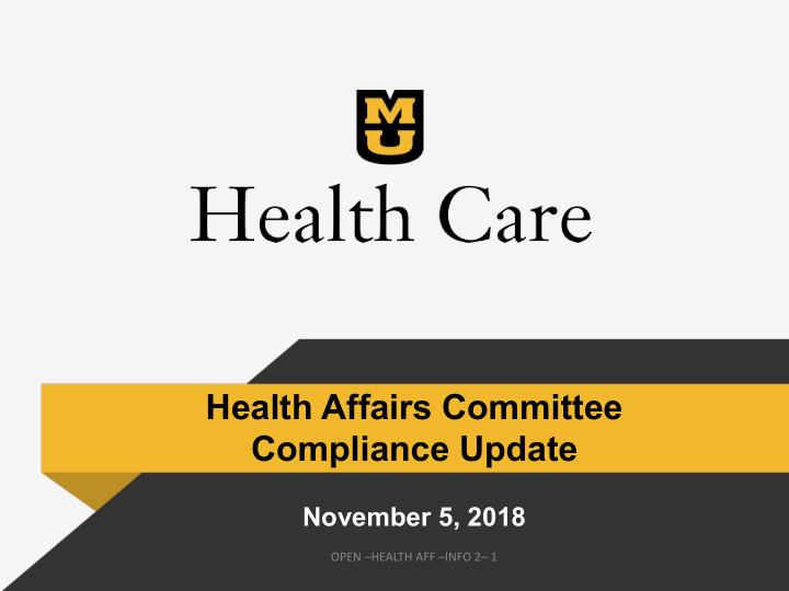 health affairs committee compliance update