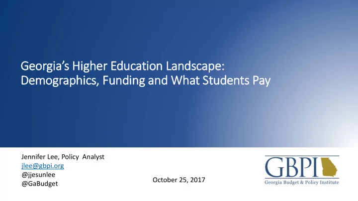 geor georgia a s hi s high gher er e education l landsc