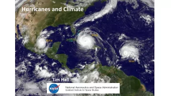 Hurricanes  and  Climate  Irma  Katia  Jose  Tim  Hall  National Aeronautics and Space