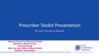 Prescriber Toolkit Presentation  The Care Transitions Network  National Council for Behavioral