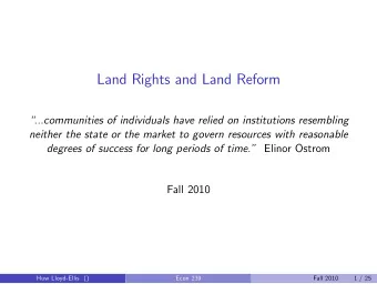 Land Rights and Land Reform  ...communities of individuals have relied on institutions