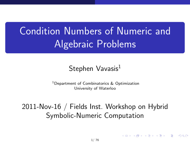 condition numbers of numeric and algebraic problems