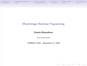 Mixed-Integer Nonlinear Programming  Ksenia Bestuzheva  Zuse Institute Berlin CO@Work 2020