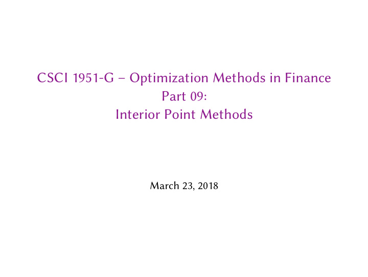 csci 1951 g optimization methods in finance part 09