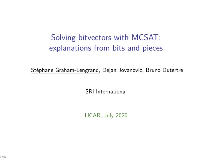 solving bitvectors with mcsat explanations from bits and