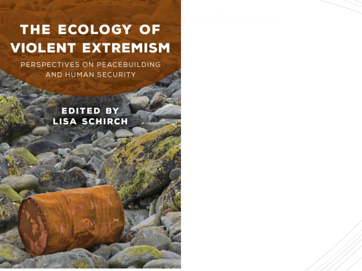 the ecology of violent extremism
