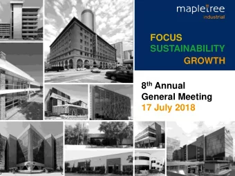 8 th Annual  General Meeting  17 July 2018  Important Notice This presentation shall be read in