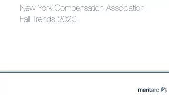 New York Compensation Association  Fall Trends 2020  problem statement 500 billion dollars of  Our