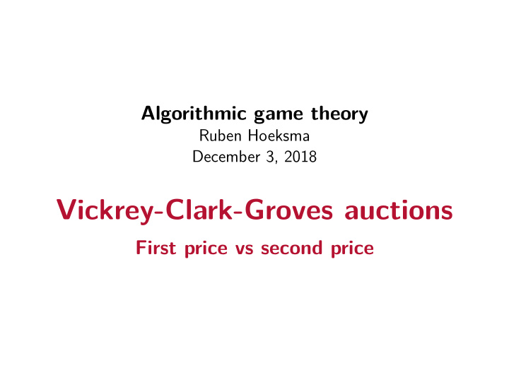 vickrey clark groves auctions