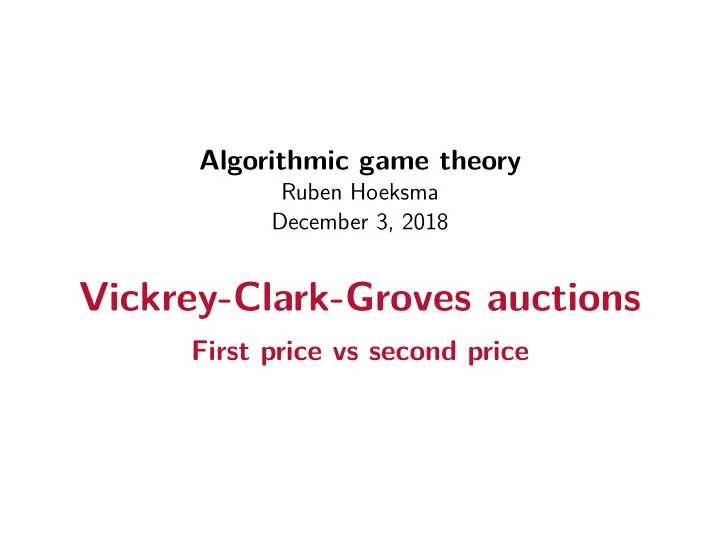 vickrey clark groves auctions