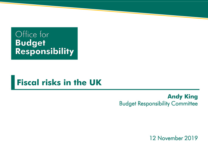 fiscal risks in the uk