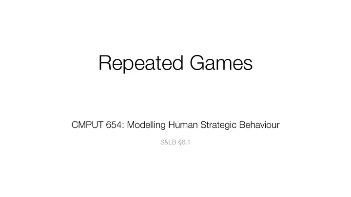 repeated games