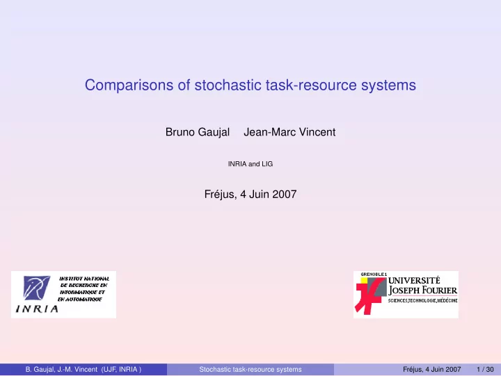 comparisons of stochastic task resource systems