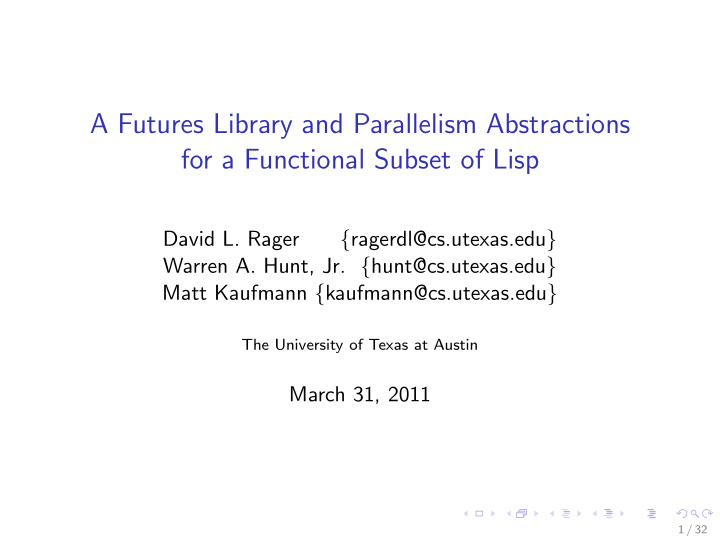 a futures library and parallelism abstractions for a