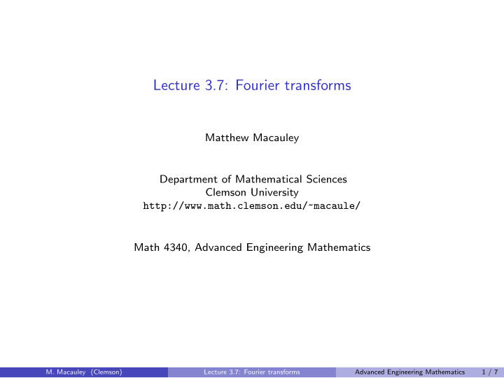 lecture 3 7 fourier transforms