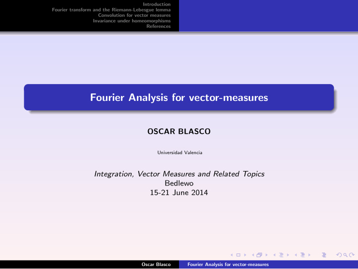 fourier analysis for vector measures