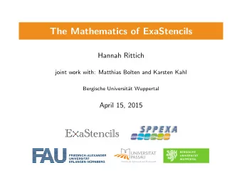 E aStencils  Overview  Task: Solve a PDE (efficiently).  Multigrid methods is a framework for