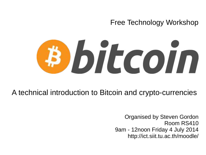 a technical introduction to bitcoin and crypto currencies