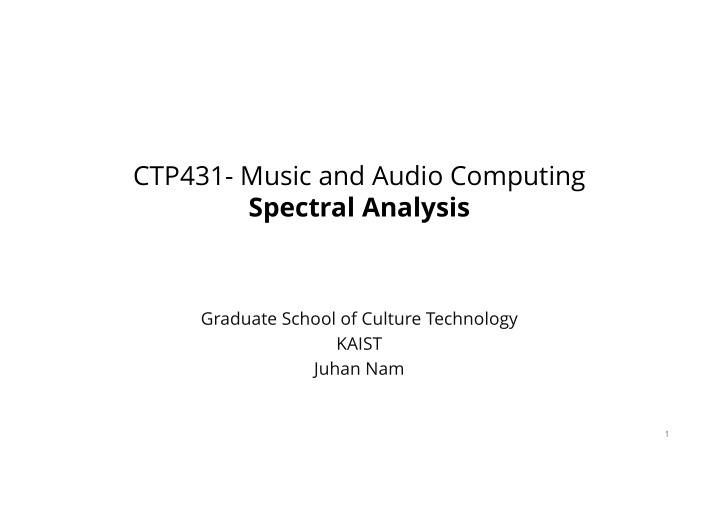 ctp431 music and audio computing spectral analysis