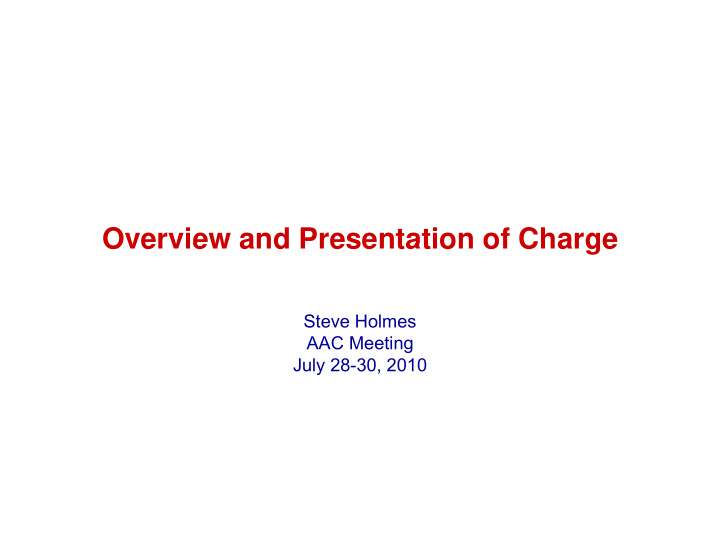 overview and presentation of charge overview and