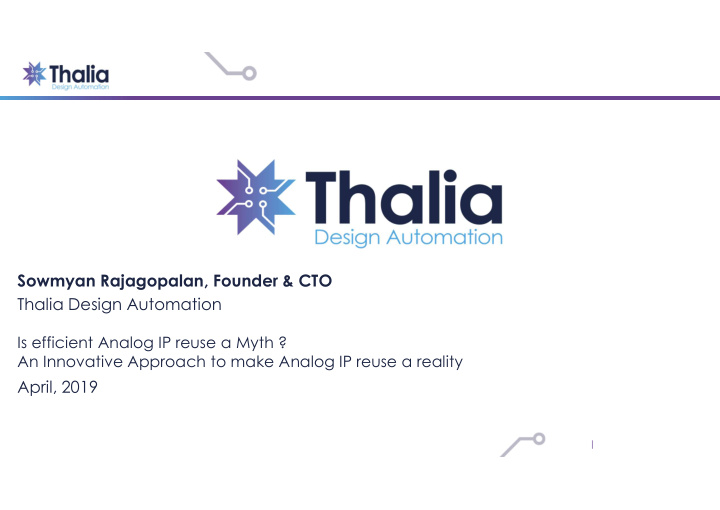 sowmyan rajagopalan founder cto thalia design automation