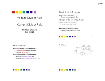 Voltage Divider Rule  Series and parallel resistors  Current divider and voltage divider