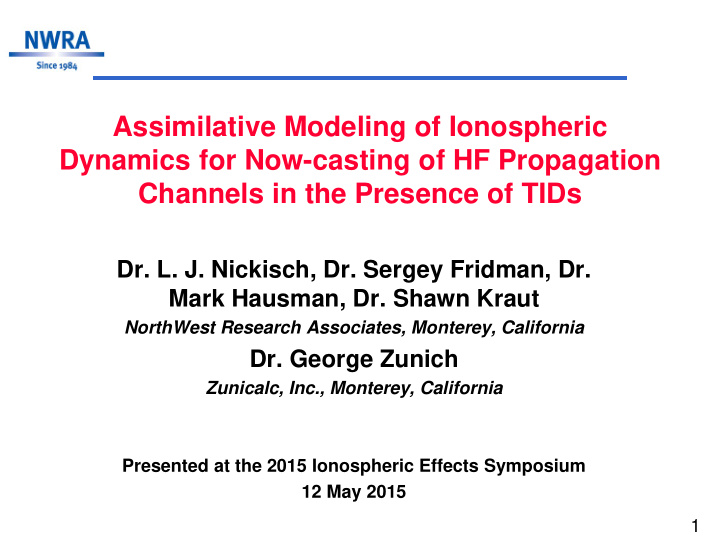 assimilative modeling of ionospheric dynamics for now