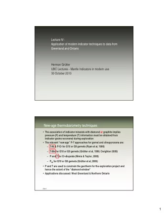 New-age thermobarometry techniques  The association of indicator minerals with diamond or