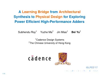 A Learning Bridge from Architectural  Synthesis to Physical Design for Exploring  Power Efficient