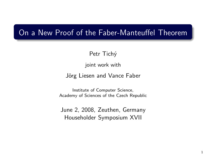 on a new proof of the faber manteuffel theorem