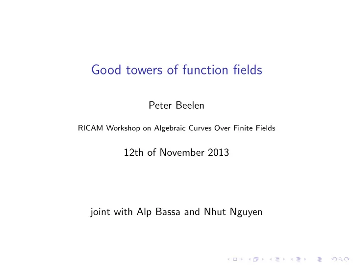 good towers of function fields