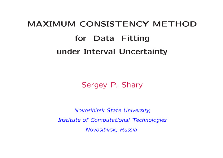 maximum consistency method for data fitting under