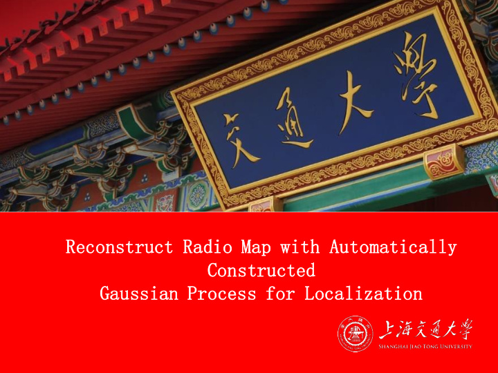 reconst nstruct ruct radio o map with automatic atically
