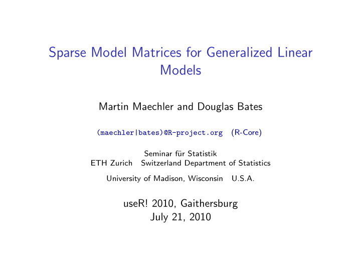 sparse model matrices for generalized linear models