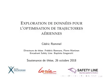 E XPLORATION DE DONN   EES POUR L  OPTIMISATION DE TRAJECTOIRES A   ERIENNES  C  edric