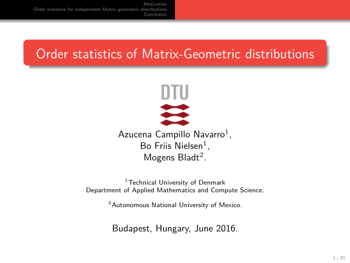 order statistics of matrix geometric distributions