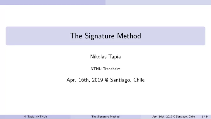 the signature method