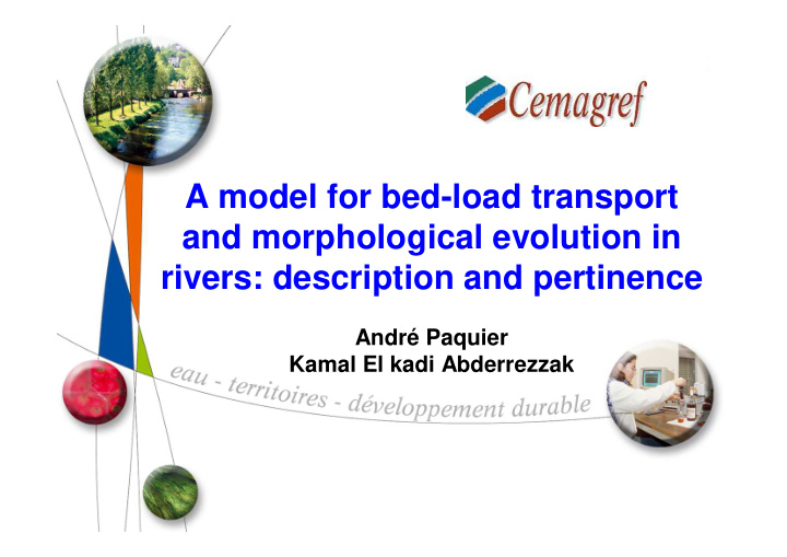 a model for bed load transport and morphological