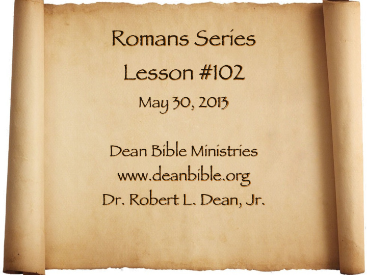 romans series lesson 102