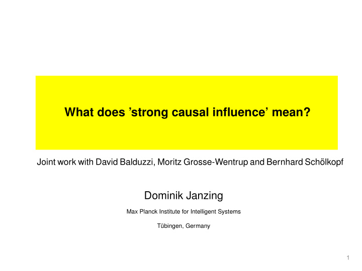 what does strong causal influence mean