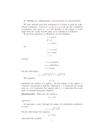 26. Spherical coordinates; applications to gravitation  We have already seen that sometimes it is
