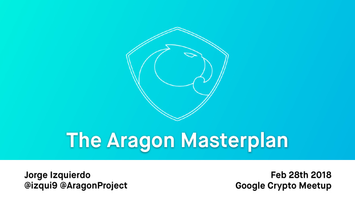 the aragon masterplan