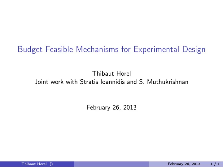 budget feasible mechanisms for experimental design