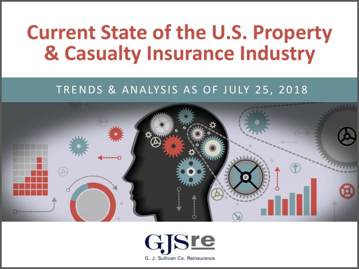 current state of the u s property amp casualty insurance