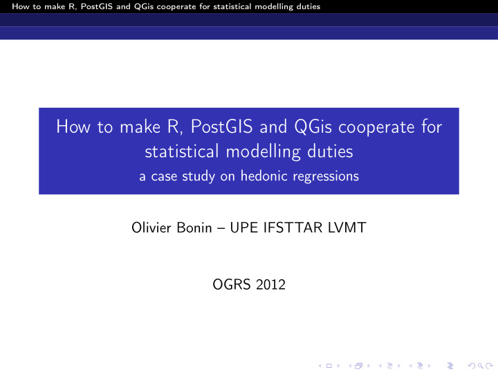 how to make r postgis and qgis cooperate for statistical