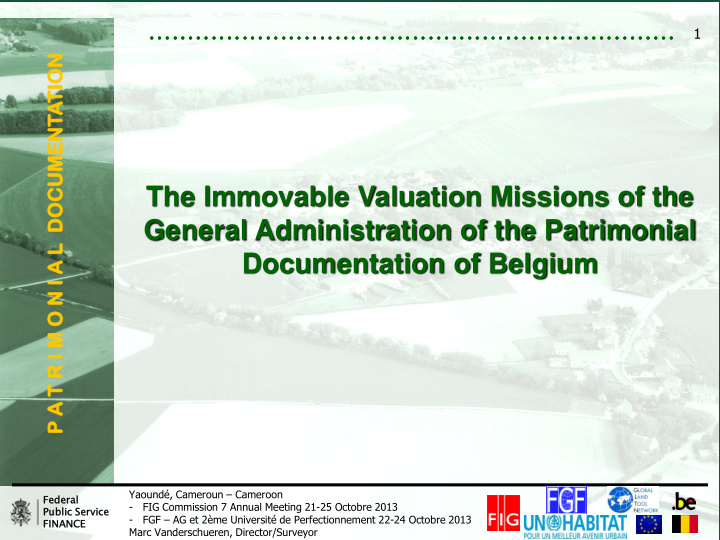 the immovable valuation missions of the general