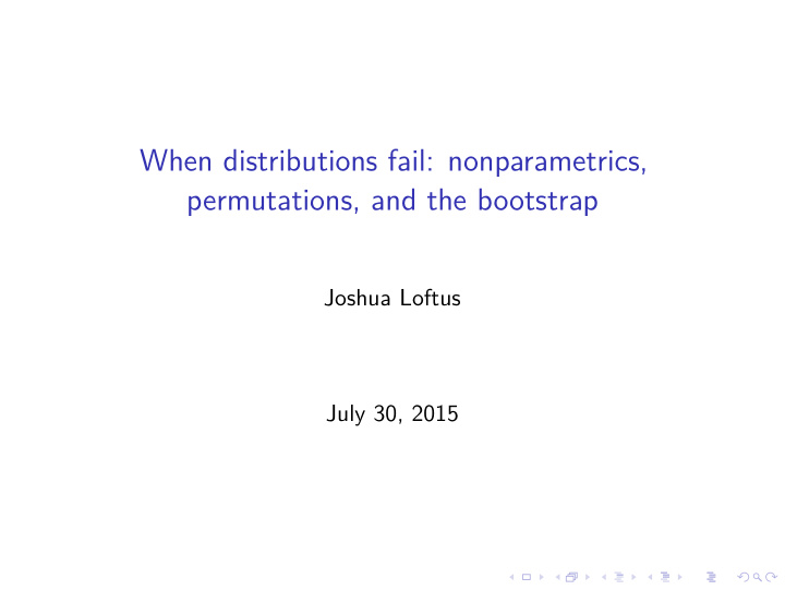 when distributions fail nonparametrics permutations and