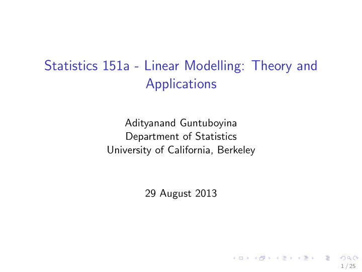 statistics 151a linear modelling theory and applications